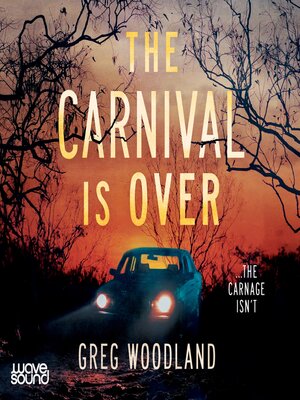 cover image of The Carnival is Over